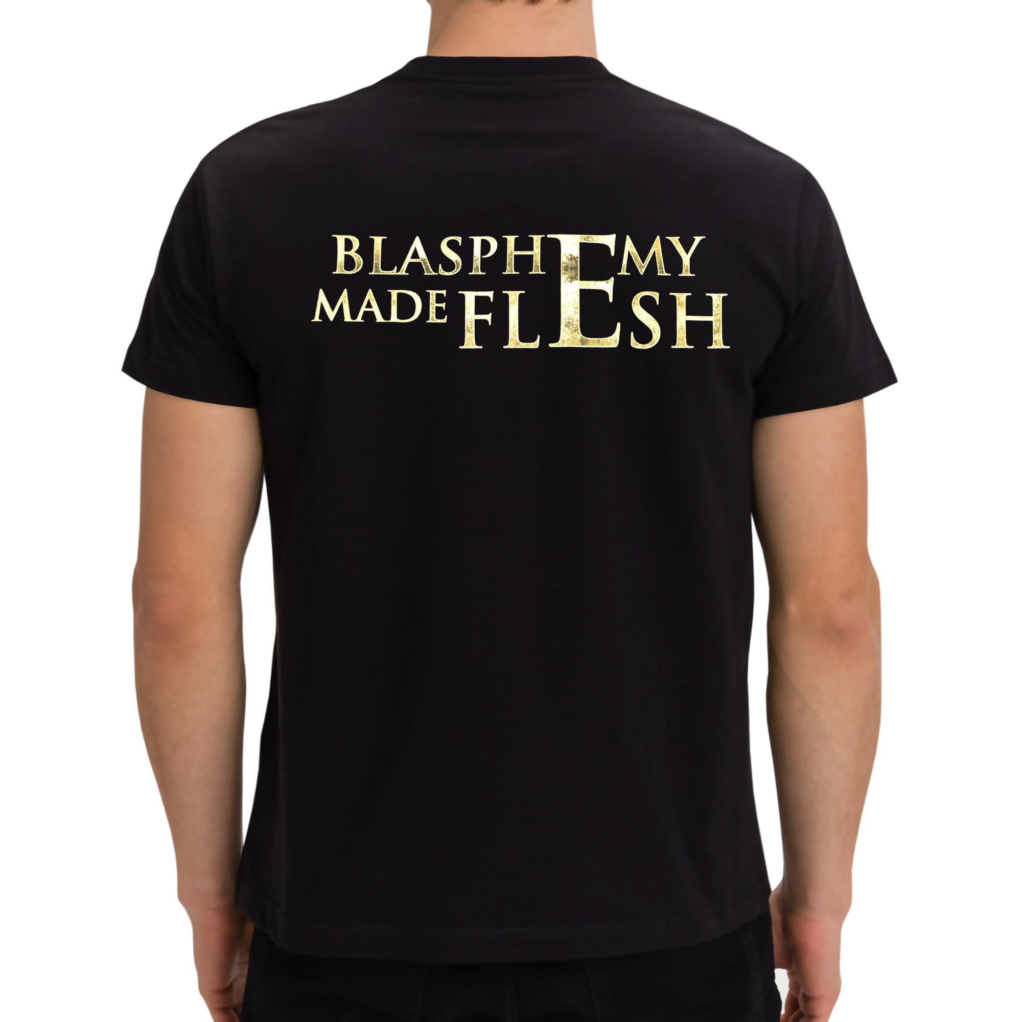 Blasphemy Made Flesh T-Shirt