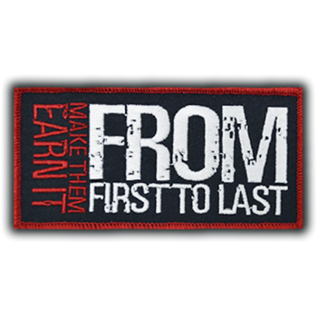 From First To Last Make Them Earn it Patch