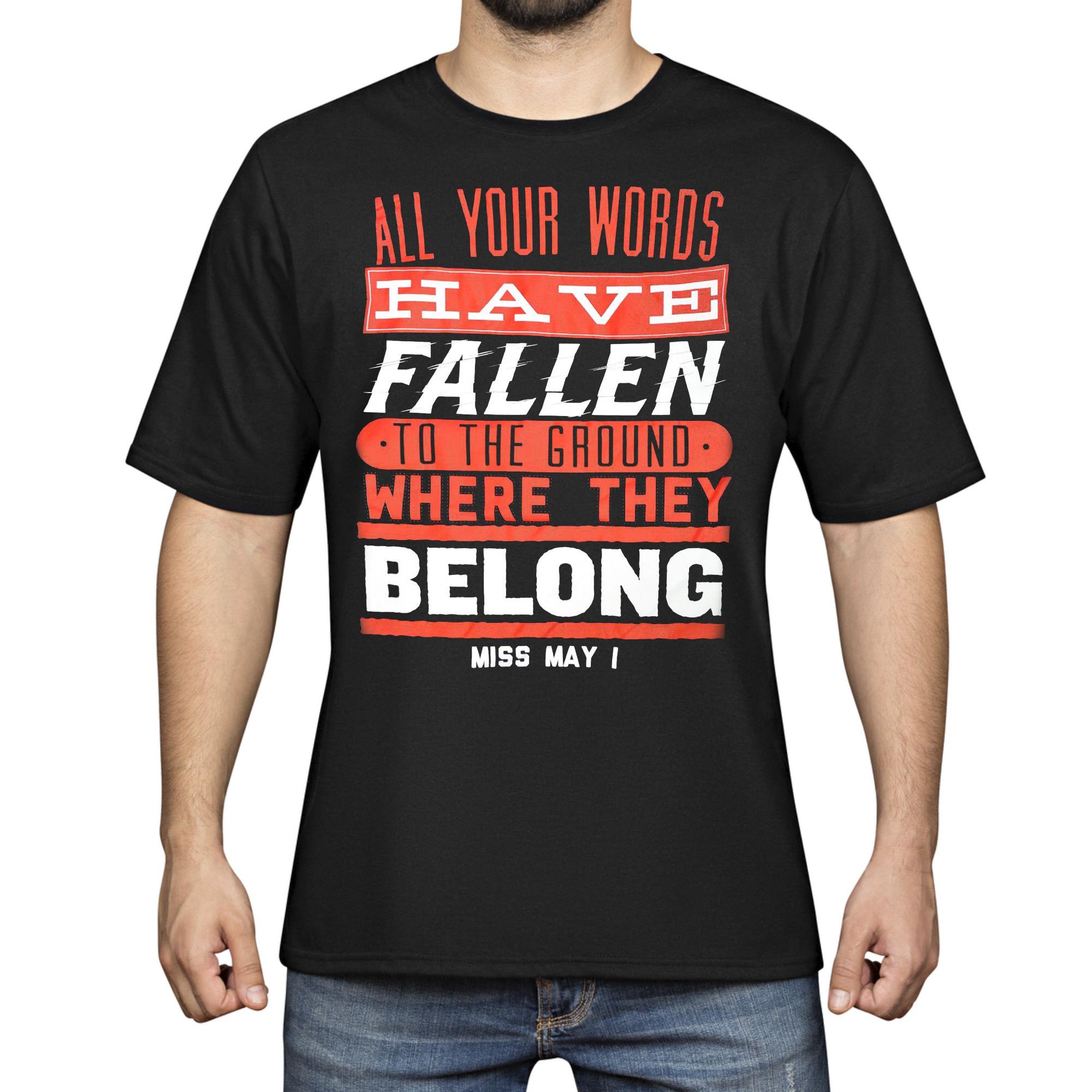 All My Words T-Shirt