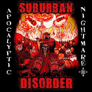 Suburban Disorder Apocalyptic Nightmare CD
