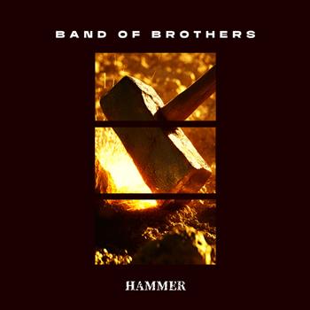 Band of Brothers Band Of Brothers - Hammer CD