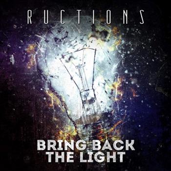 Ructions Bring Back the Light CD
