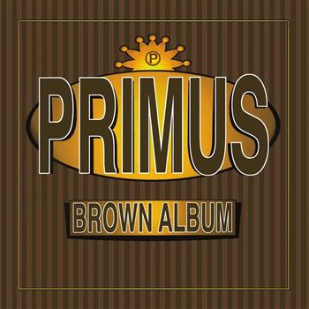 Primus Brown Album (2LP) Vinyl