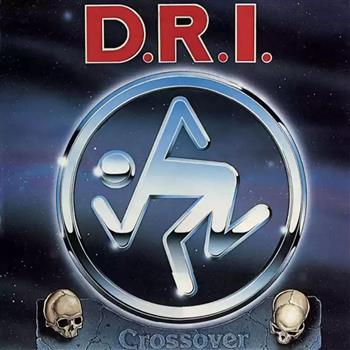 D.R.I. Crossover Vinyl