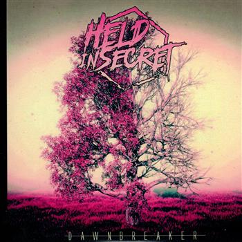 Held In Secret Dawnbreaker CD