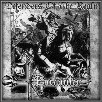Enchanter Defenders of The Realm CD