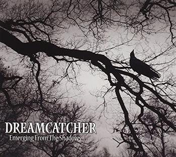 Dreamcatcher Emerging from the Shadows CD