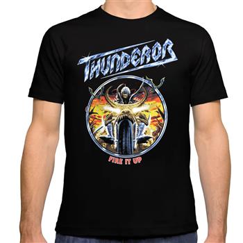 Thunderor Fire It Up T-Shirt