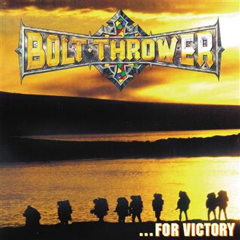 Bolt Thrower For Victory Vinyl