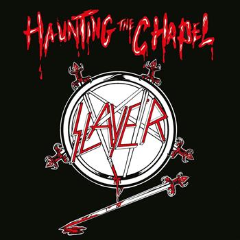 Slayer Haunting The Chapel Vinyl