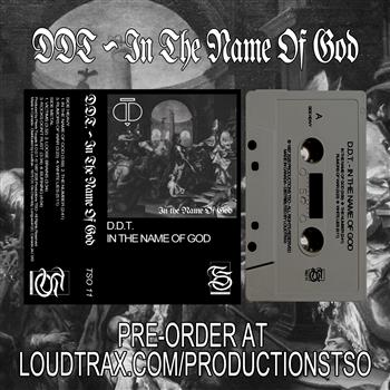 DDT In The Name of God Cassette (PRE-ORDER)