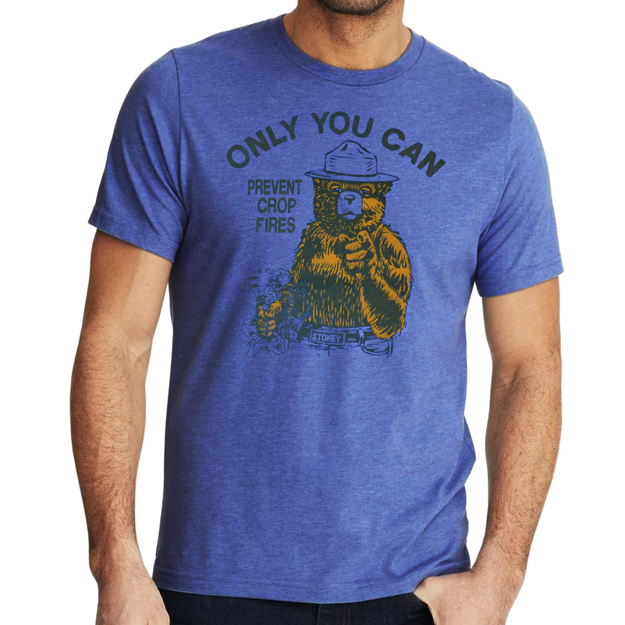 Only You Can T-Shirt