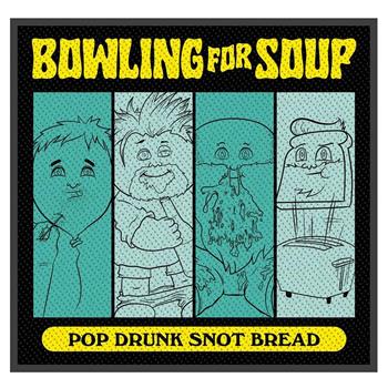 Bowling For Soup Pop Drunk Snot Bread Patch