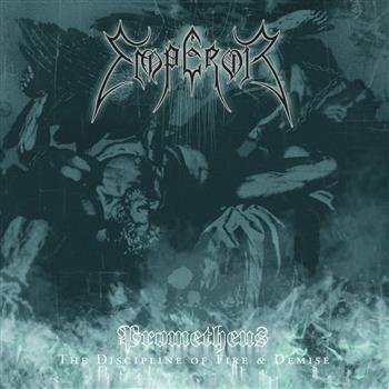 Emperor Prometheus: The Discipline of Fire And Demise Vinyl