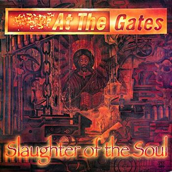 At The Gates Slaughter of The Soul Vinyl