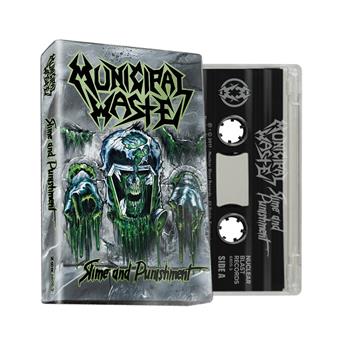 Municipal Waste Slime and Punishment Cassette