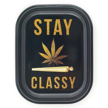  STAY CLASSY TRAY