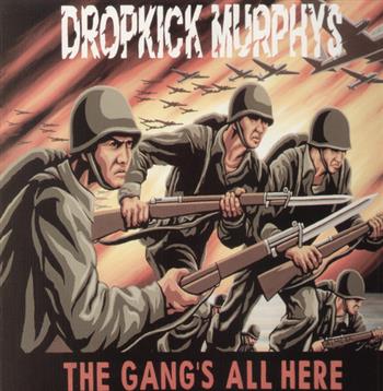 Dropkick Murphys The Gang's All Here Vinyl