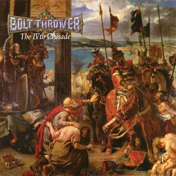 Bolt Thrower The IVth Crusade Vinyl