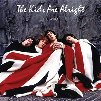 Who (The) The Kids Are Alright (2LP) Vinyl